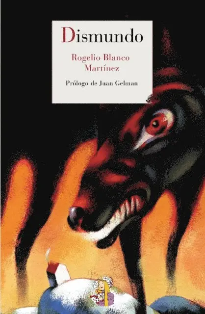 Rogelio Blanco Martiinez - Dismundo, E-bok. Tillgänglighet: Lägg i varukorg