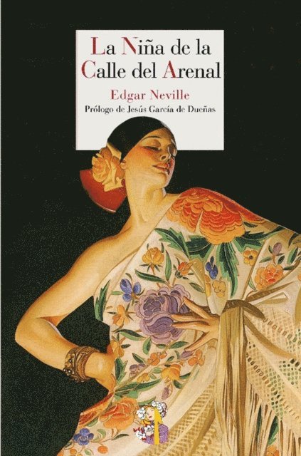 Edgar Neville - La Niña de la Calle del Arenal, E-bok. Tillgänglighet: Lägg i varukorg