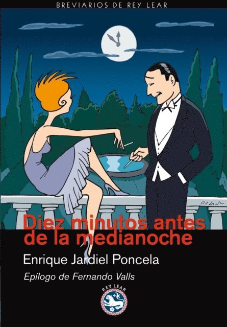 Enrique Jardiel Poncela - Diez minutos antes de la medianoche, E-bok