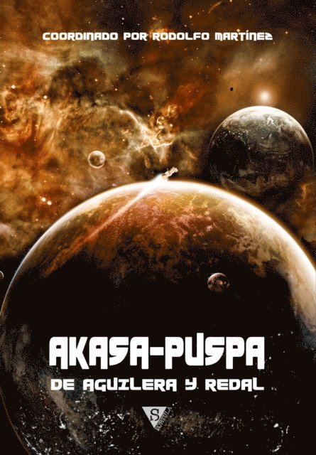 VV.AA., Rodolfo Martinez - Akasa-Puspa, de Aguilera y Redal, E-bok