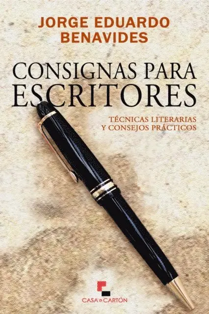 Jorge Eduardo Benavides - Consignas para escritores, E-bok. Tillgänglighet: Lägg i varukorg