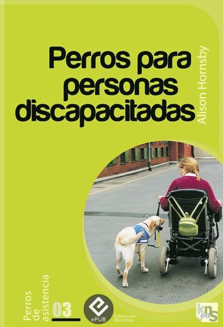 Alison Hornsby - Perros para personas discapacitadas, E-bok