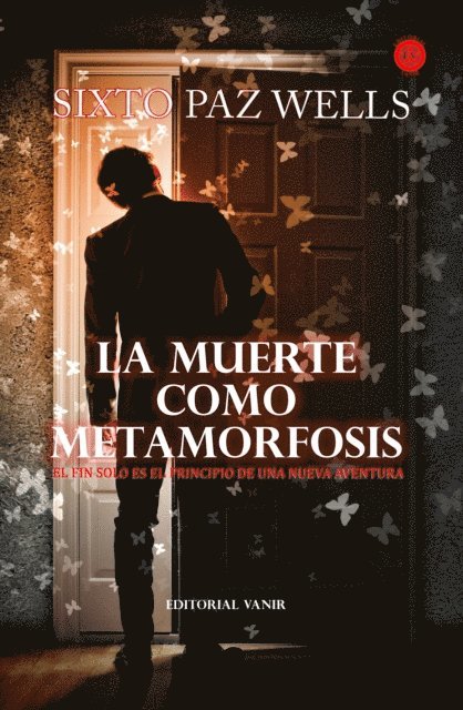 Sixto Paz Wells - La muerte como metamorfosis, E-bok. Tillgänglighet: Lägg i varukorg