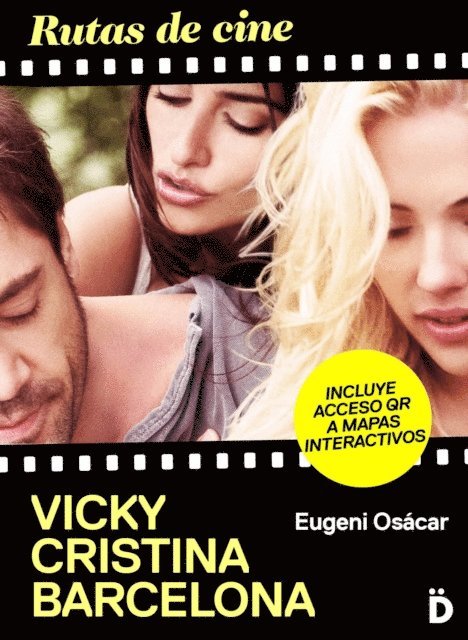 Eugeni Osacar - Rutas de cine: Vicky Cristina Barcelona, E-bok