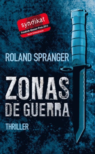 Roland Spranger - Zonas de guerra, E-bok