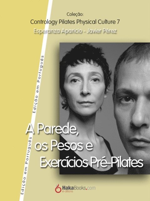 Esperanza Aparicio Romero, Javier Perez Pont - A Parede, os Pesos e Exercícios Pre-Pilates, E-bok. Tillgänglighet: Lägg i varukorg