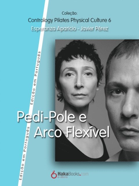 Esperanza Aparicio Romero, Javier Perez Pont - Pedi-Pole e Arco Fléxivel, E-bok. Tillgänglighet: Lägg i varukorg