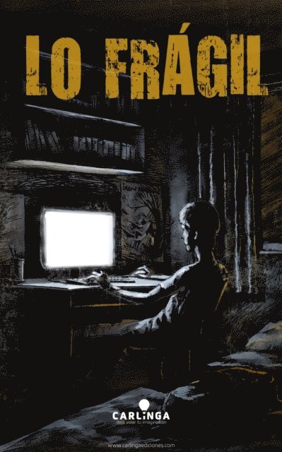 Alvaro Aparicio, Jose Nunez - Lo Frágil, E-bok