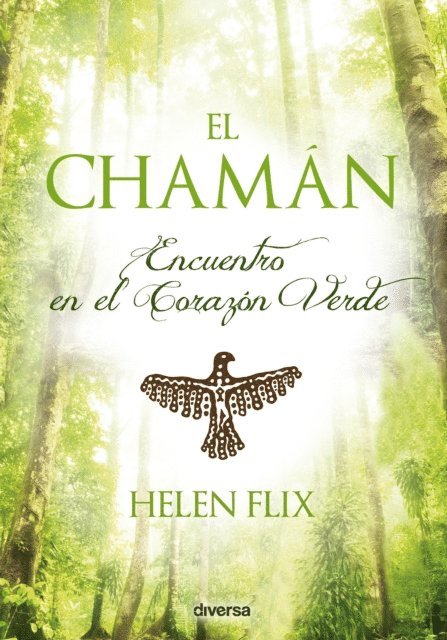 Helen Flix - El chamán, E-bok