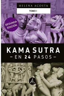 Acosta Ars Editorial - Kama sutra en 24 pasos Tomo 1, Häftad. Tillgänglighet: Lägg i varukorg