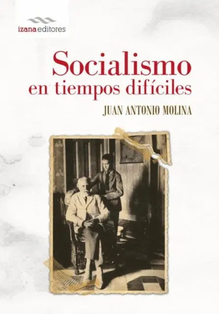J. Antonio Molina - Socialismo en tiempos difíciles, E-bok. Tillgänglighet: Lägg i varukorg
