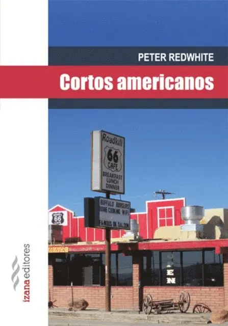 Peter Redwhite - Cortos americanos, E-bok. Tillgänglighet: Lägg i varukorg