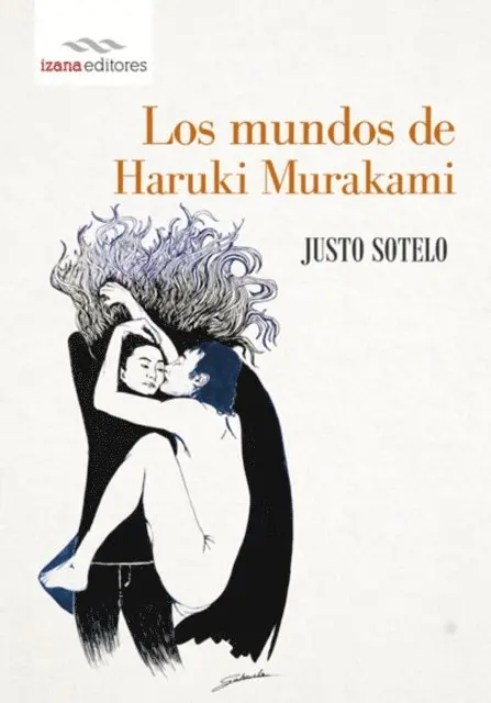 Justo Sotelo - Los mundos de Haruki Murakami, E-bok. Tillgänglighet: Lägg i varukorg