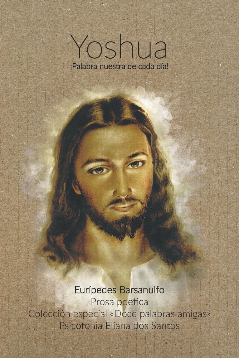 Eurípedes Barsanulfo, Eliana Dos Santos, Eliana dos Santos - Yoshua, Häftad