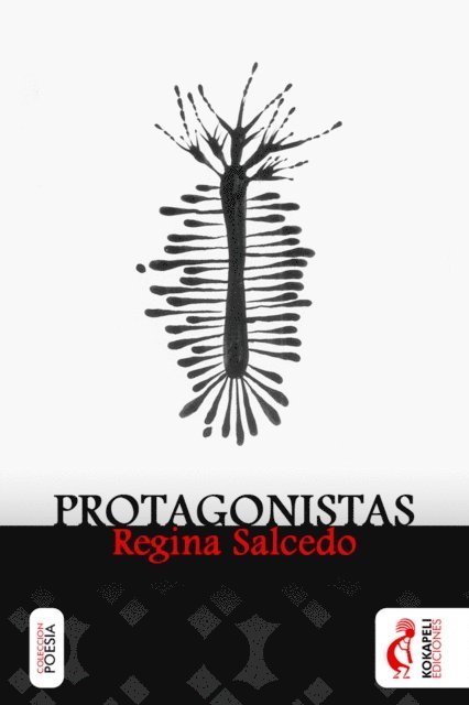 Regina Salcedo - Protagonistas, E-bok