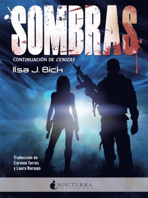 Ilsa J. Bick - Sombras, E-bok