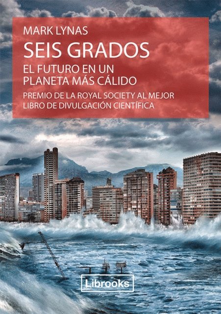 Mark Lynas - Seis grados, E-bok