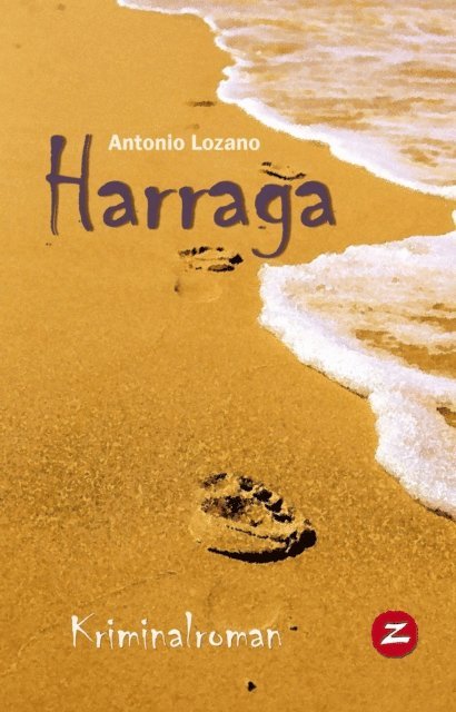 Antonio Lozano - Harraga · Im Netz der Menschenhändler, E-bok