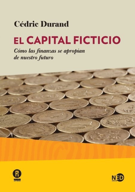 Cedric Durand - El capital ficticio, E-bok