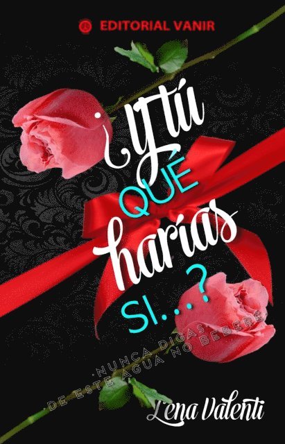 Lena Valenti - Y tú qué harías si…?, E-bok. Tillgänglighet: Lägg i varukorg