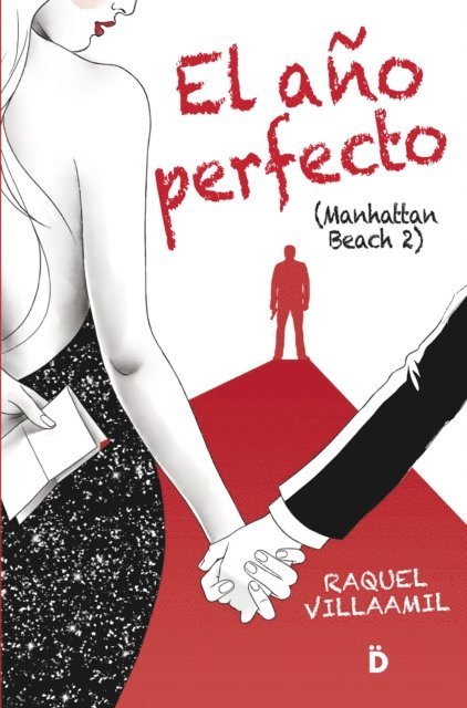 Raquel Villaamil - El año perfecto, E-bok