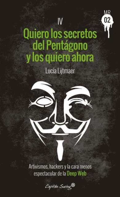 Lucia Lijtmaer - Quiero los secretos del Pentágono y los quiero ahora, E-bok