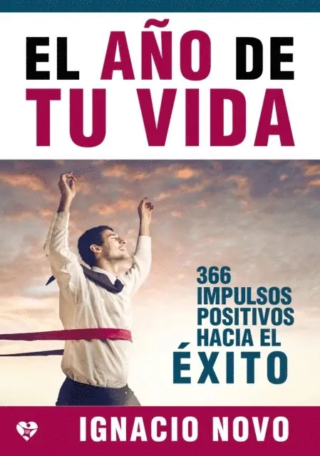 Ignacio Novo - El año de tu vida, E-bok. Tillgänglighet: Lägg i varukorg