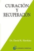 David Hawkins - Curacion Y Recuperacion, Häftad