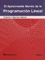 Federico Garriga Garzon - El apasionante mundo de la programación lineal, Häftad