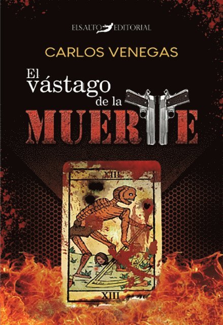 Carlos Venegas - El vástago de la muerte, E-bok