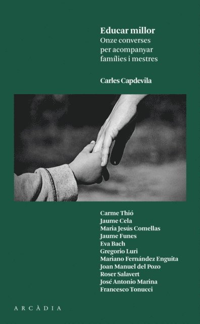 Carles Capdevila Plandiura - Educar millor, E-bok