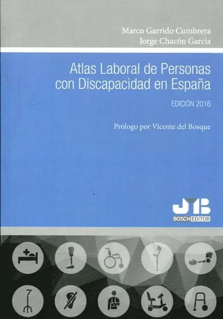 Jorge Chacon Garcia, Marco Garrido Cumbrera - Atlas laboral de personas con discapacidad en España, E-bok. Tillgänglighet: Lägg i varukorg