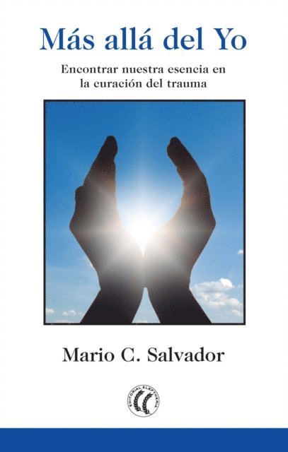 Mario C. Salvador - Más allá del Yo, E-bok