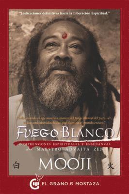 Mooji - Fuego Blanco, Häftad. Tillgänglighet: Tillfälligt slut