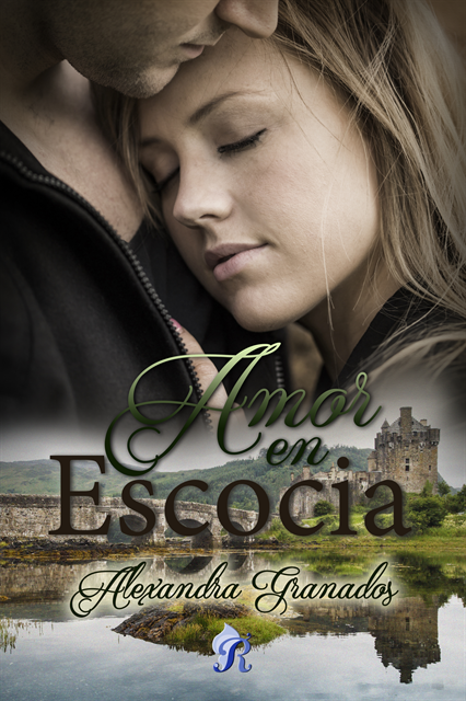 Alexandra Granados - Amor en Escocia, E-bok