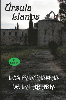 Ursula Llanos - Los fantasmas de la abadia, Häftad. Tillgänglighet: Lägg i varukorg