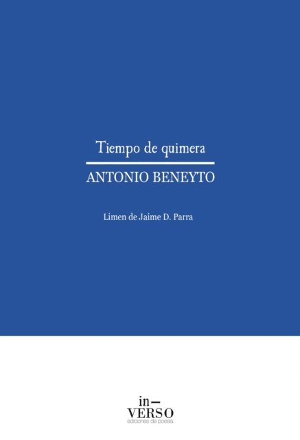 Antonio Beneyto - Tiempo de quimera, E-bok
