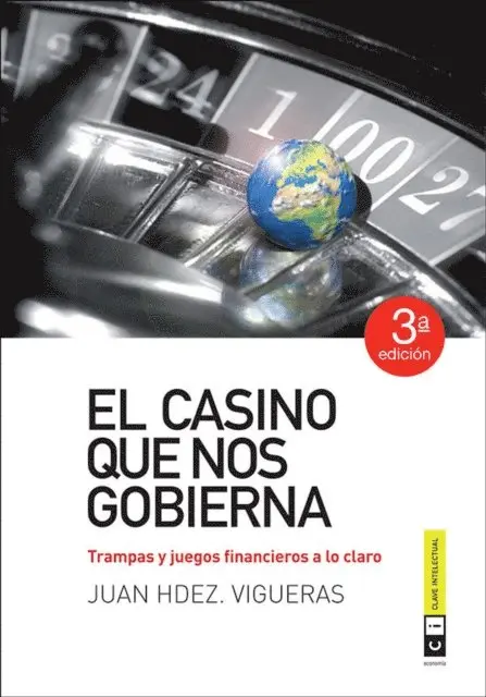 Juan Hernandez Vigueras - El casino que nos gobierna, E-bok. Tillgänglighet: Lägg i varukorg