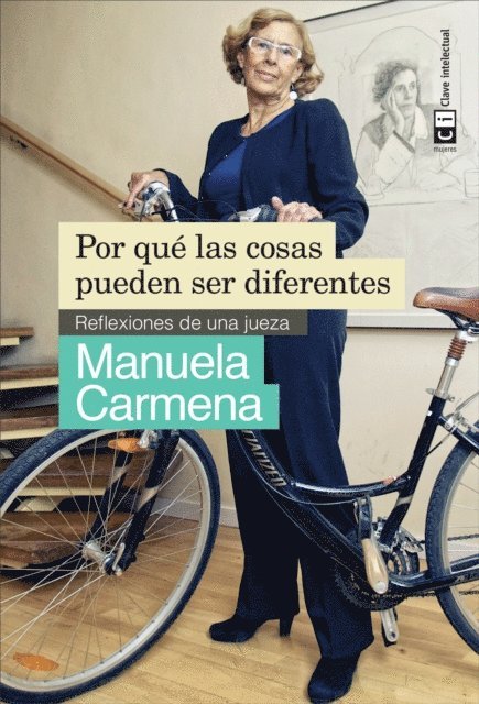 Manuela Carmena - Por qué las cosas pueden ser diferentes, E-bok