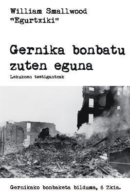 William Smallwood - Gernika bonbatu zuten eguna, Häftad. Tillgänglighet: Lägg i varukorg