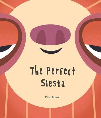 Perfect Siesta (Junior Library Guild Selection), Inbunden
