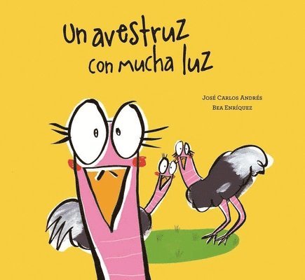José Carlos Andrés - Un avestruz con mucha luz, Inbunden. Tillgänglighet: Tillfälligt slut