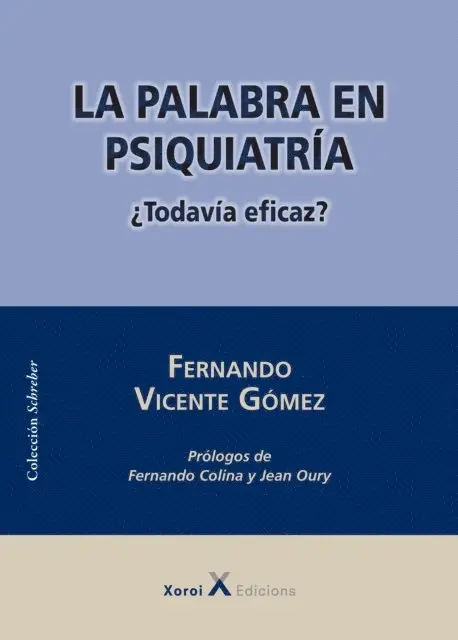 Fernando Vicente Gomez - La palabra en psiquiatría, E-bok. Tillgänglighet: Lägg i varukorg