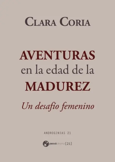 Clara Coria - Aventuras en la edad de la madurez, E-bok. Tillgänglighet: Lägg i varukorg