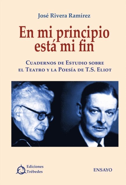 Jose Rivera Ramirez - En mi principio está mi fin, E-bok