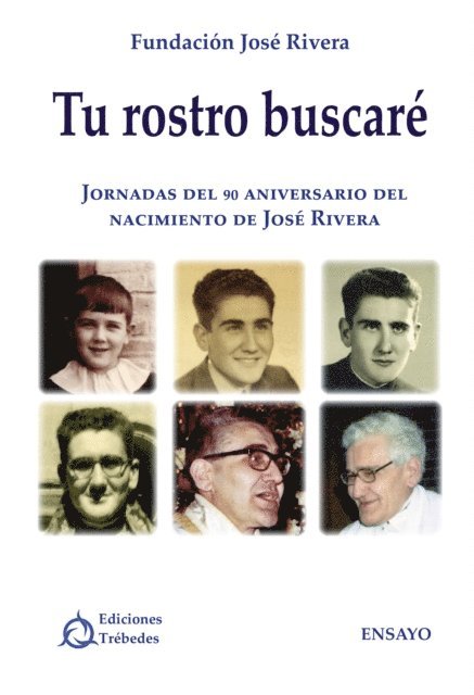 Fundacion Jose Rivera - Tu rostro buscare, E-bok