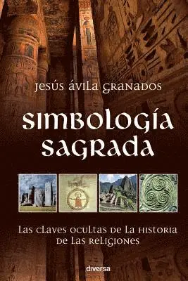 Jesús Ávila Granados, Jesís Ávila Granados - Simbología sagrada, Häftad. Tillgänglighet: Lägg i varukorg