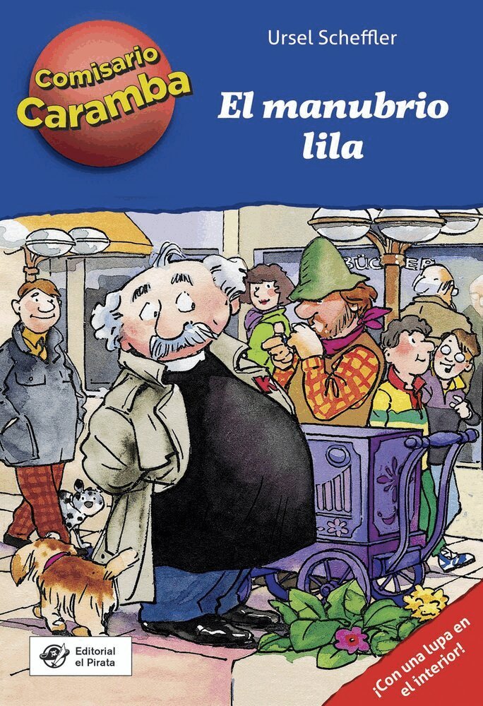 Ursel Scheffler - El manubrio lila, Inbunden