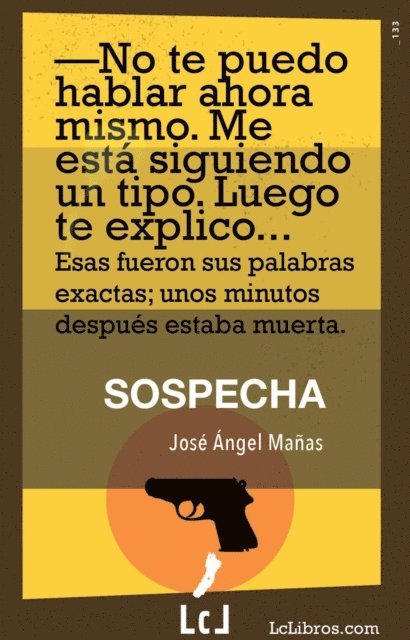 Jose Angel Manas - Sospecha, E-bok