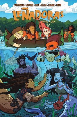 ND Stevenson, Shannon Waters - Leñadoras. Todas a Una / Lumberjanes. Band Together, Häftad. Tillgänglighet: Lägg i varukorg